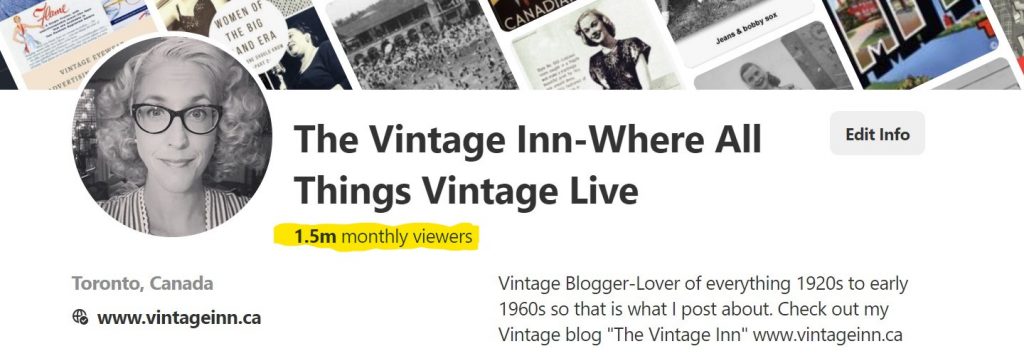 Pinterest Monthly Views examples from the Vintage Blog the Vintage Inn.ca